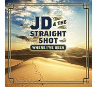 JD & The Straight Shot - Where I've Been (LP) - Vinyl Country