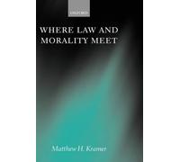 Kramer - Where Law and Morality Meet - New hardback or cased book - 81 - X555z