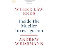 Where Law Ends: Inside the Mueller Investigation