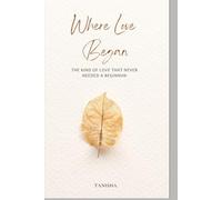 Where Love Began: The kind of love that never needed a beginning