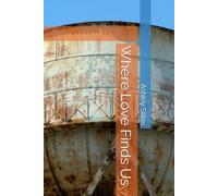 Where Love Finds Us (Hearts of Havenbrook)