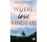 Where love finds us - storyteller EDITION