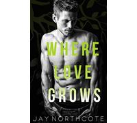 Where Love Grows