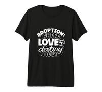 Where Love Meets Destiny - Adoption Announcement Premium T-Shirt