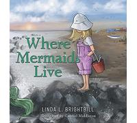 Where Mermaids Live