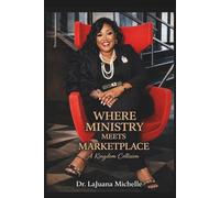 Where Ministry Meets Marketplace: A Kingdom Collision