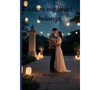 Where my heart belongs