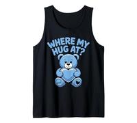 Where My Hug at Bear Holding Heart Love Bears Tank Top