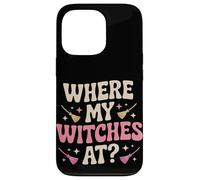 Where My Witches At Halloween Case for iPhone 13 Pro
