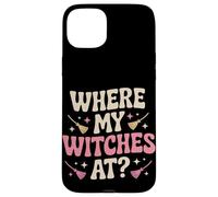 Where My Witches At Halloween Case for iPhone 15 Plus