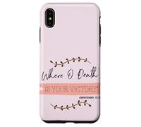 Where O Death Is Your Victory? Corinthians 15:55 Easter Case for iPhone XS Max