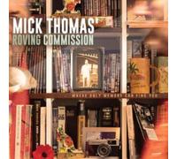Mick Thomas' Roving Commission - Where Only Memory Can Find You [VINYL]