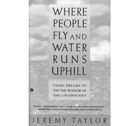 Where People Fly & Water Runs Up