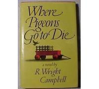 Where Pigeons Go to Die