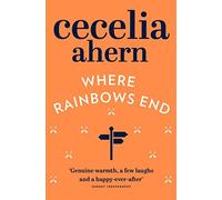 Where Rainbows End by Ahern, Cecelia (March 1, 2012) Paperback