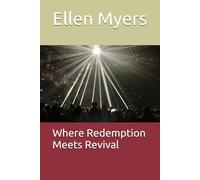 Where Redemption Meets Revival
