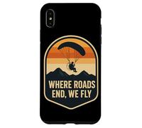 Where Roads End We Fly Paragliding Sunset Case for iPhone XS Max