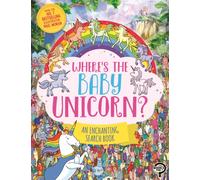 Where’s the Baby Unicorn? : An Enchanting Search and Find Book