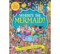 Where’s the Mermaid?: A Sea-lebrity Search and Find Book (Search and Find Activity)