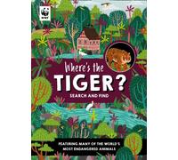 Where’s the Tiger? : Search and Find Book