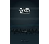 Where Secrets Drown: A Hollow Creek Mystery