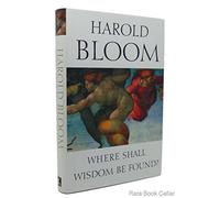 Where Shall Wisdom Be Found?