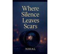 Where Silence Leaves Scars