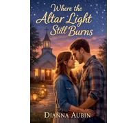 Where the Altar Light Still Burns