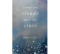Where the Clouds Meet the Stars