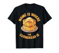 Where The Cornbread is Pastry Bread Baking Cornbread T-Shirt