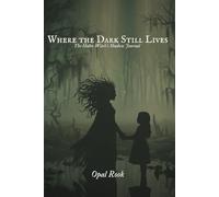 Where the Dark Still Lives: The Holler Witch’s Shadow Journal