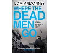 Where the Dead Men Go: (Main)