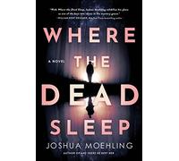 Where the Dead Sleep: 2 (Ben Packard)