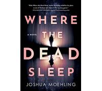 Where the Dead Sleep: 2 (Ben Packard)