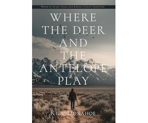 Where the Deer and the Antelope Play