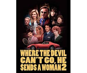 Where the Devil can't go, he sends a woman 2