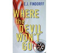 Where the Devil Won't Go