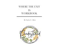 Where the Exit is Workbook