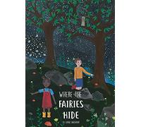 Where The Fairies Hide