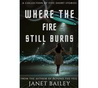 Where the fire still burns