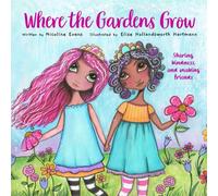 Where the Gardens Grow