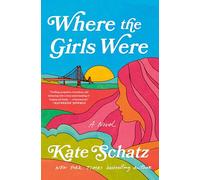 Where the Girls Were