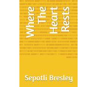 Where The Heart Rests