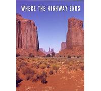 Where the Highway Ends