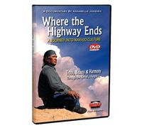 Where the Highway Ends: A Journey into Navajo Culture