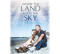 Where The Land Meets The Sky