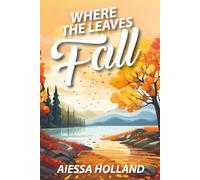Where the Leaves Fall (New Hope Bible Camp Series)