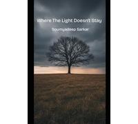 Where the light doesn't Stay (This Blue Heart)