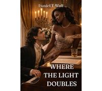 Where The Light Doubles: BWWM Interracial Historical Romance (The Artist’s Obsession Series)