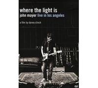 WHERE THE LIGHT IS JOHN MAYER LIVE IN LOS ANGELS DANNY CLINCH MOVIE FILM DVD